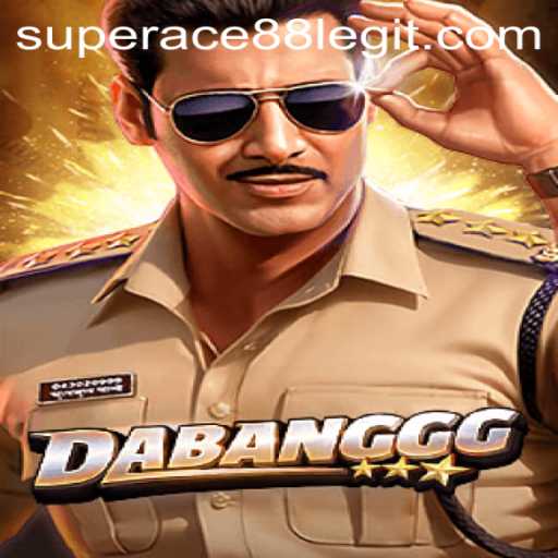 Exploring DABANGGG and the Legitimate Fun of SuperAce88