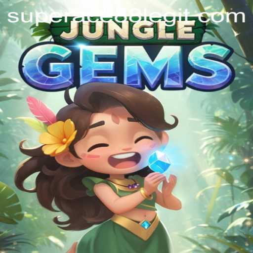 Exploring the World of JungleGems and SuperAce88 Legit